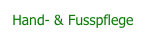 Hand- & Fusspflege