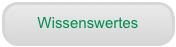 Wissenswertes